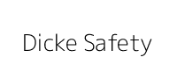 Dicke Safety